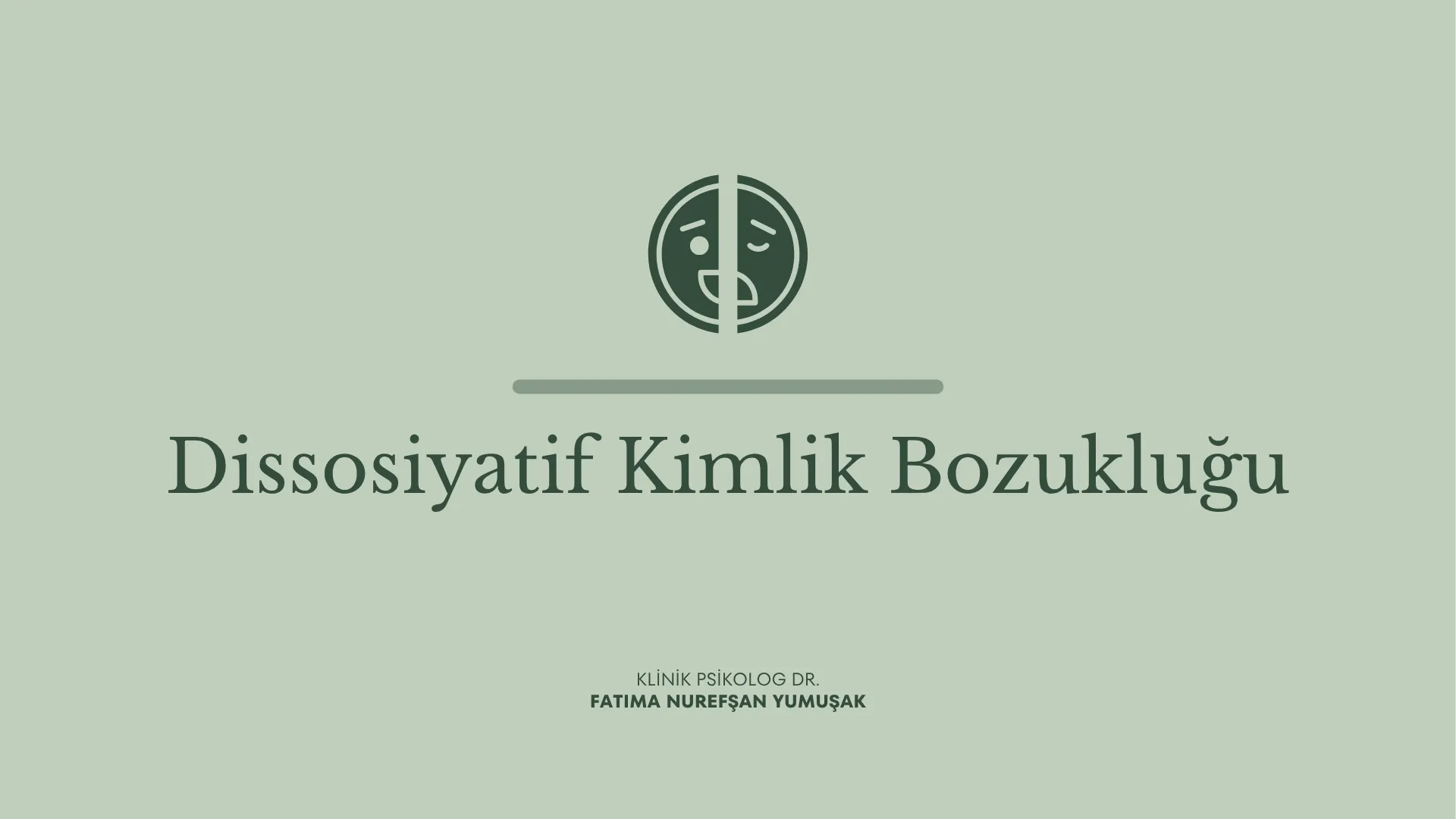 Dissosiyatif Kimlik Bozukluğu