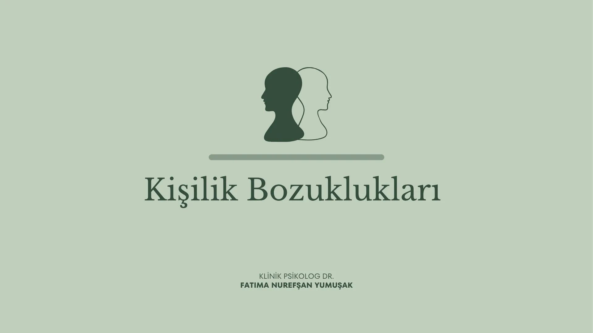Kişilik Bozuklukları