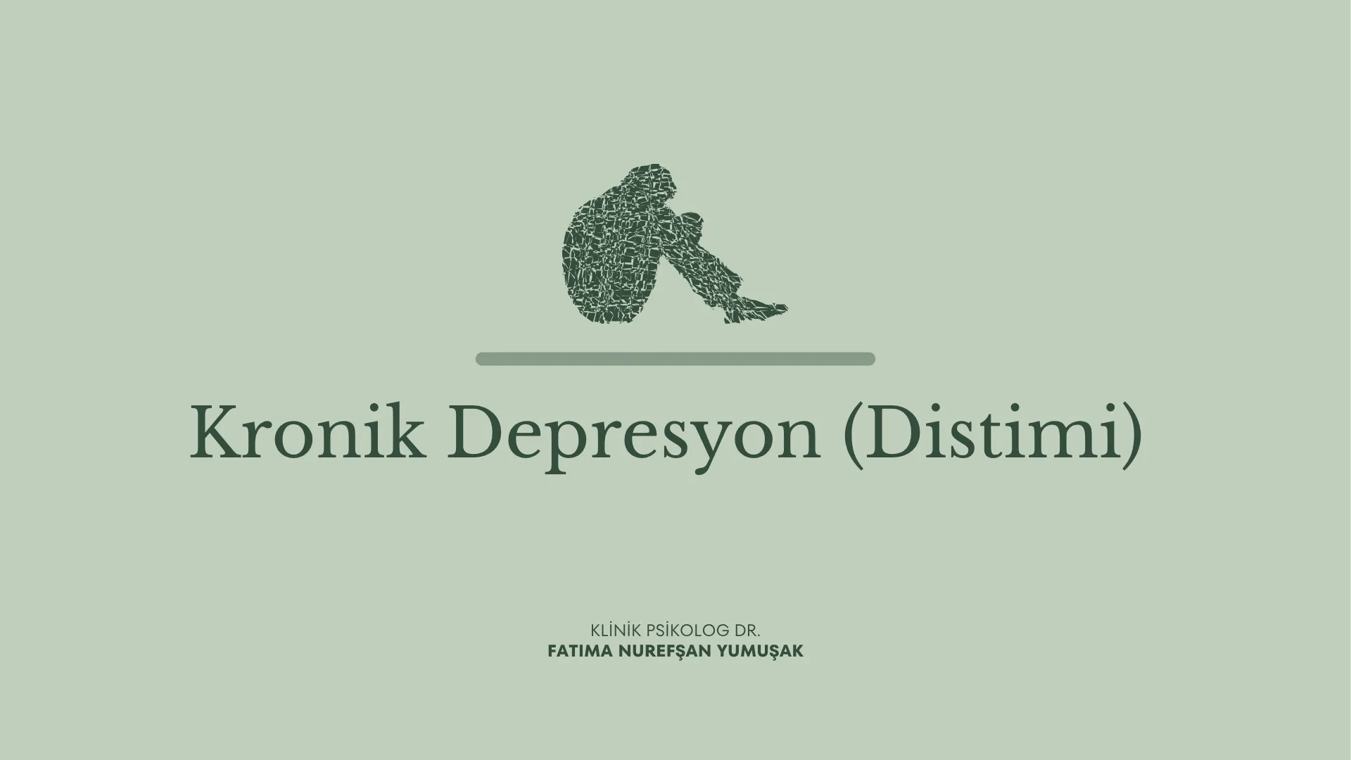 Kronik Depresyon (Distimi)