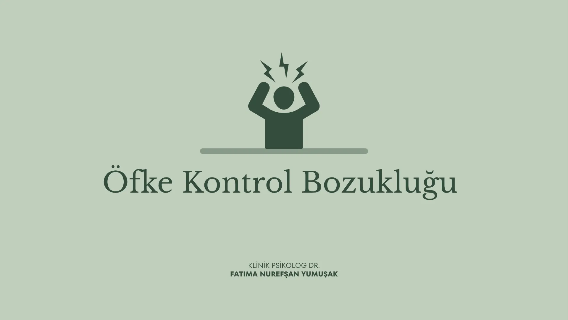 Öfke Kontrol Bozukluğu
